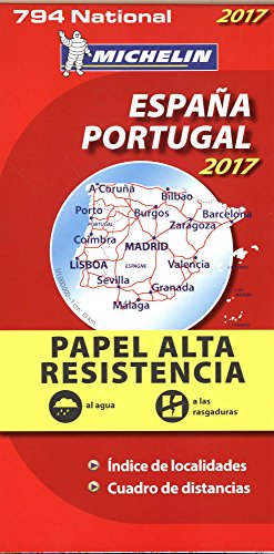 Espana & Portugal 2017 - High Resistance National Map 794 (Michelin National Maps) by (Map)