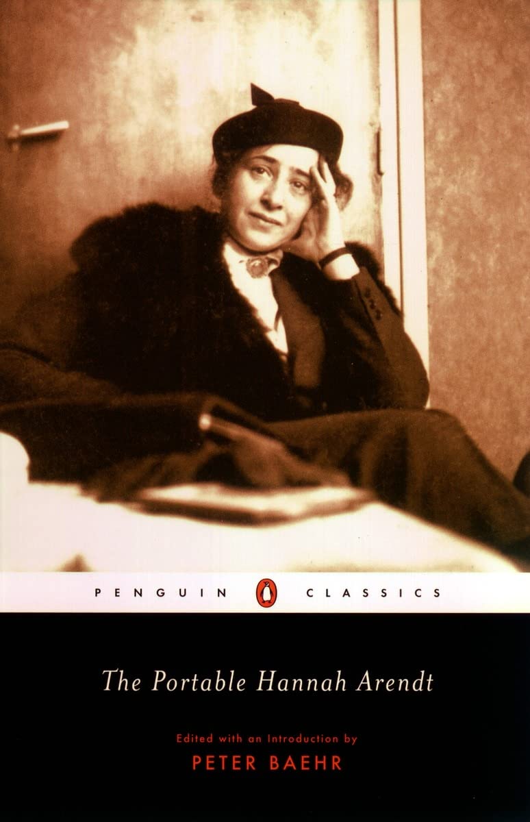 The Portable Hannah Arendt Penguin Classics Arendt Hannah Amazon De Bucher
