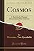Cosmos: A Sketch of a Physical Description of the Universe, Vol. 2 (Classic Reprint) by Alexander Von Humboldt