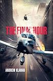 The Final Hour (The Homelanders)