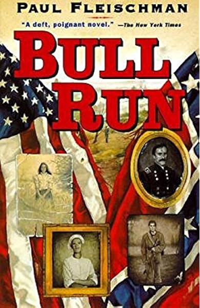 Bull Run Fleischman Paul Amazon Com Books