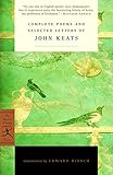 Complete Poems and Selected Letters of John Keats (Modern Library Classics) by John Keats, Edward Hirsch