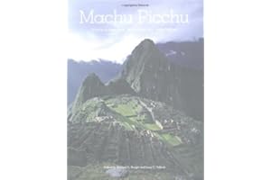 Machu Picchu: Unveiling the Mystery of the Incas