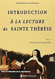 Introduction à la lecture de sainte Thérèse