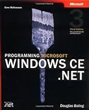 Programming Microsoft Windows CE .NET (3rd Edition) (Developer Reference)