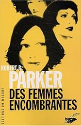 Des  femmes encombrantes