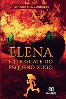 Livro Elena e o resgate do pequeno Xugo