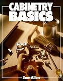 Cabinetry Basics (Basics Series)