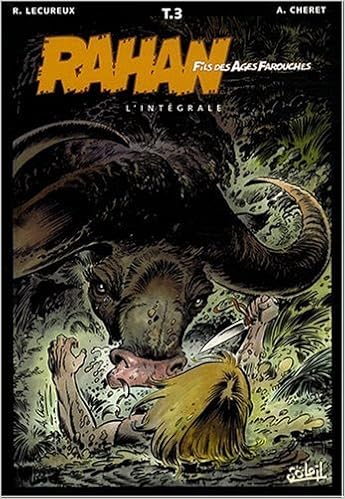 Rahan Lintégrale Tome 3 9782302006898 Amazoncom Books - 