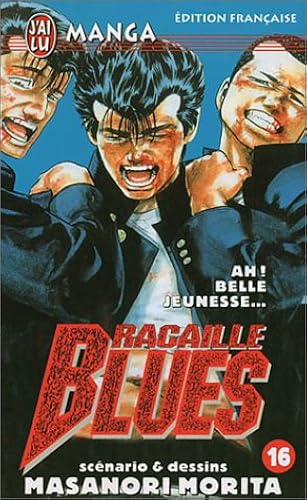 Download Racaille Blues, tome 16 : Ah ! Belle jeunesse... PDF