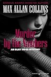 MURDER BY THE NUMBERS (Eliot Ness Book 4)