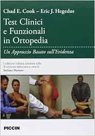 Test clinici e funzinali in ortopedia. Un approccio basato sull'evidenza