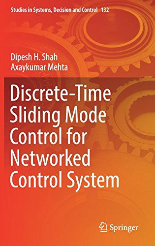 Discrete-Time Sliding Mode Control for Networked Control System (Studies in Systems, Decision and Control, 132)