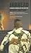Jarhead: A Marine's Chronicle of the Gulf War by 