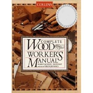 Collins Complete Woodworker's Manual