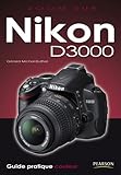 NIKON D3000 (ZOOM SUR) (French Edition) by