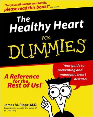 The Healthy Heart For Dummies Rippe James M 8601422745986 Amazon Com Books