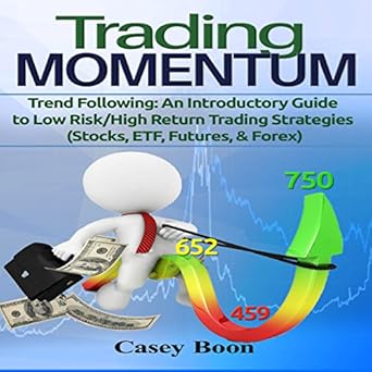 Amazon Com Trade Momentum Trend Following An Introductory Guide - 