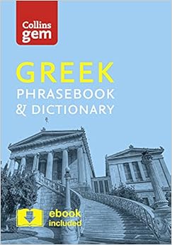 Livres Couvertures de Collins Greek Phrasebook and Dictionary Gem Edition: Essential phrases and words in a mini, travel-sized format (Collins Gem) [Idioma Inglés] Tapa blanda – 10 marzo 2016