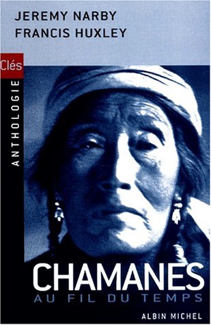 Chamanes au fil du temps