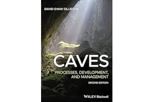 Caves: Processes, Development, and Management