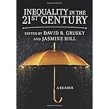 Inequality in the 21st Century: A Reader