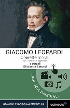 Operette Morali Con I Pensieri In Appendice I Grandi