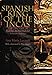 Spanish King Of The Incas: The Epic Life Of Pedro Bohorques (Pitt Illuminations) by Ana Maria Lorandi