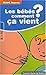 Les bébés comment ça vient ? Réponses aux questions des 4-10 ans by 