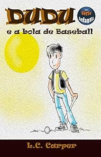 Livro Dudu e a bola de baseball (infantil)