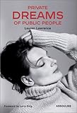 Private Dreams of Public People by 