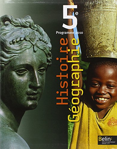 !Best Histoire Géographie 5e : Programme 2010<br />PPT