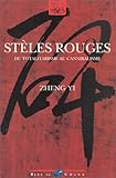 Stèles rouges: Du totalitarisme au cannibalisme by 