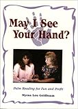 Image de May I See Your Hand: Palm Reading for Fun and Profit