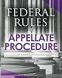 Federal Rules of Appellate Procedure (2017 Edition): with Advisory Committee Notes by HSE Publishing Co. LLC