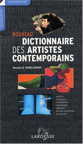 Nouveau dictionnaire des artistes contemporains