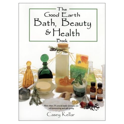 The Good Earth Bath, Beauty & Health Book