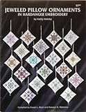 Jeweled pillow ornaments in Hardanger embroidery by