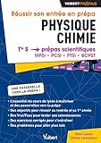 Réussir son entrée en prépa Physique-Chimie : De la Tle S aux prépas scientifiques MPSI, PCSI, P by 