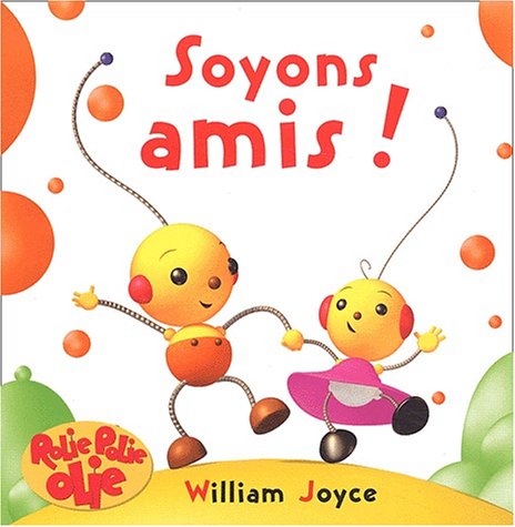 Soyons amis !