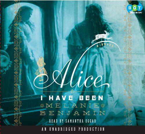 Alice I Have Been: A Novel