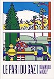 Le pari du gaz by 