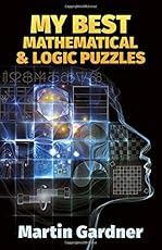 My Best Mathematical and Logic Puzzles (Dover Recreational Math)