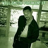 Will Smith Album: «Freakin It / Pump Me Up» (Front side) Will Smith Album: «Freakin It / Pump Me Up» (Front side)