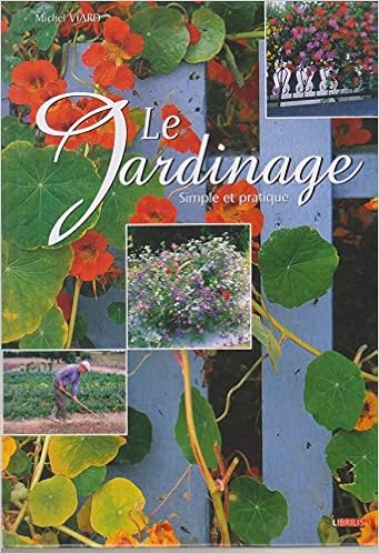 couverture de : le jardinage, simple et pratique