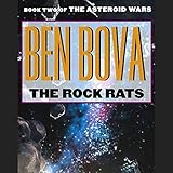 The Rock Rats: Book Two of The Asteroid Wars