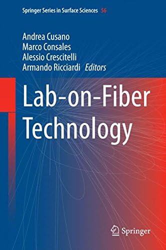 Lab-on-Fiber Technology (Springer Series in Surface Sciences)