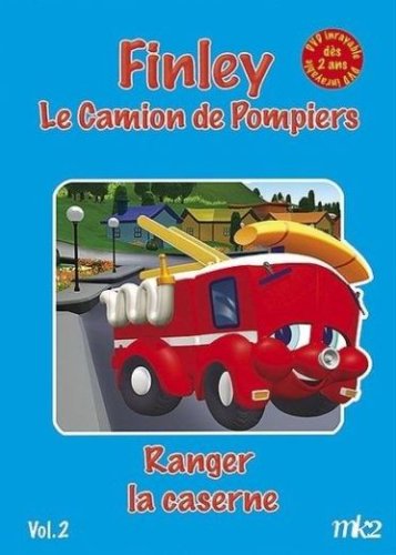 Finley, Le Camion De Pompier - Vol. 2 - Ranger La Caserne
