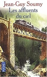 Les  affluents du ciel