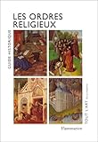 Les ordres religieux (TOUT L'ART) by 